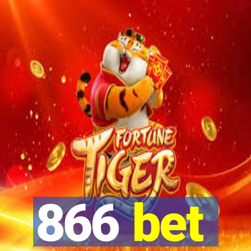 866 bet